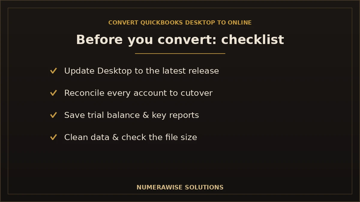Pre-conversion checklist for QuickBooks Desktop