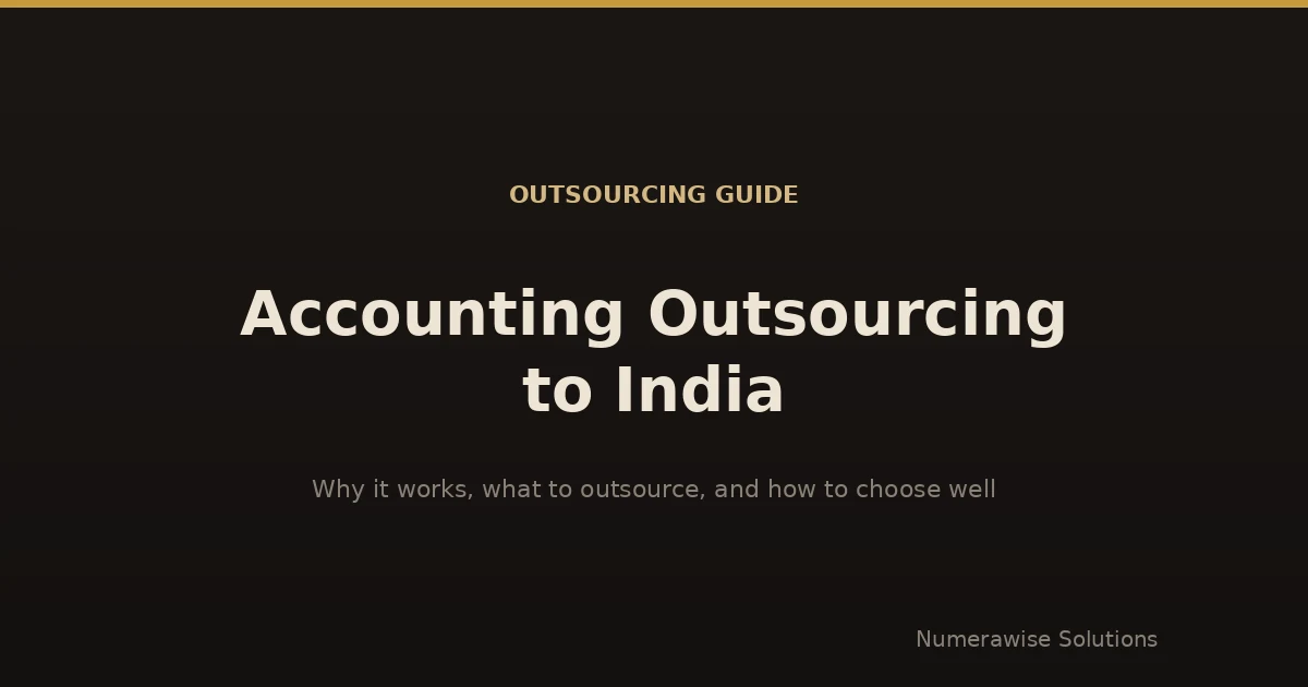 Accounting Outsourcing to India: A Practical Guide