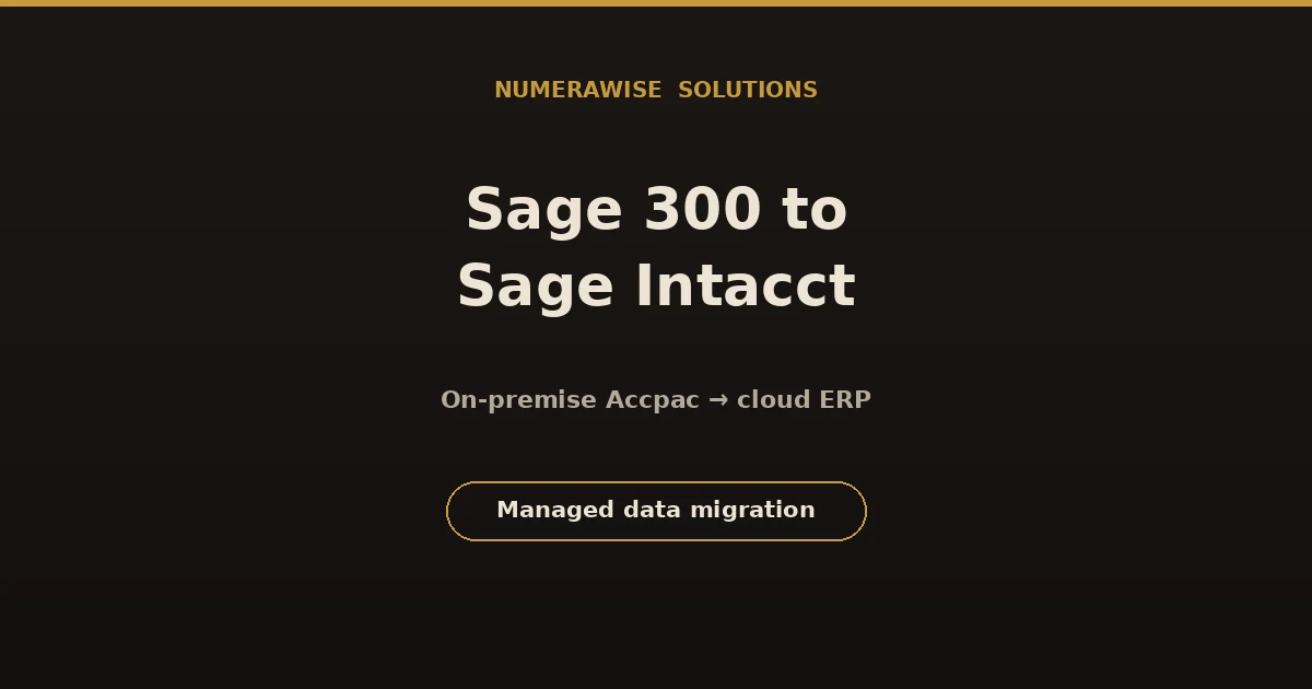 Sage 300 to Sage Intacct migration