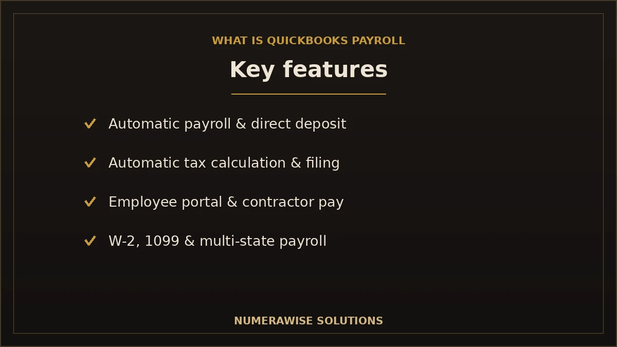 Key features of QuickBooks Payroll