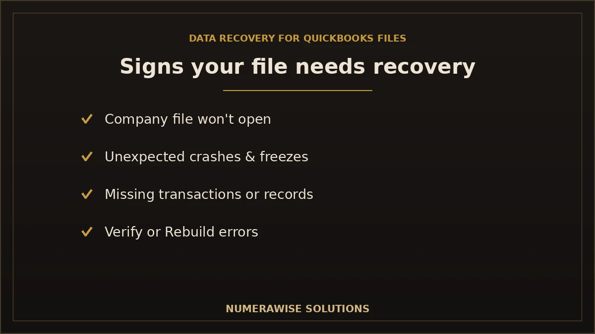 Signs your QuickBooks file needs recovery