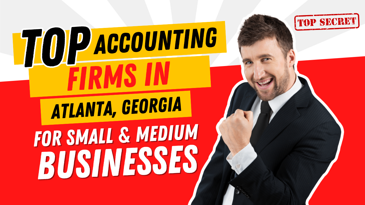 Top Accounting Firms in Atlanta, Georgia