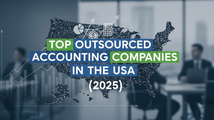 Top Outsourced Accounting Companies in the USA (2025)